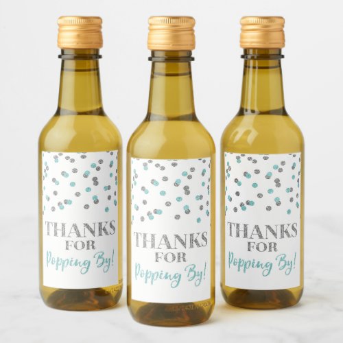 Thanks for Popping by Silver Light Blue Confetti Wine Label