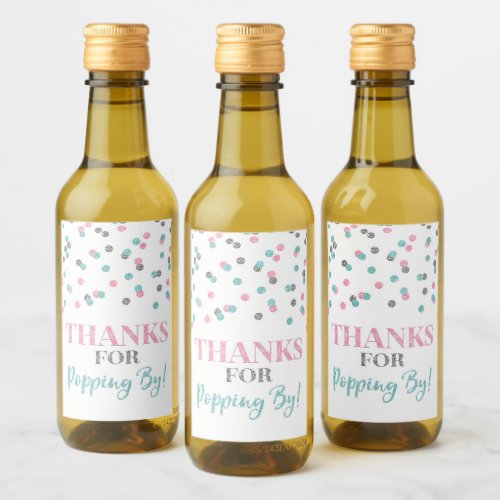 Thanks for Popping by Silver Pink Blue Confetti Wine Label
