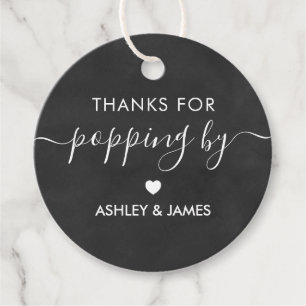 Thanks for Popping By Tag, Wedding Tag, Chalkboard Favor Tags