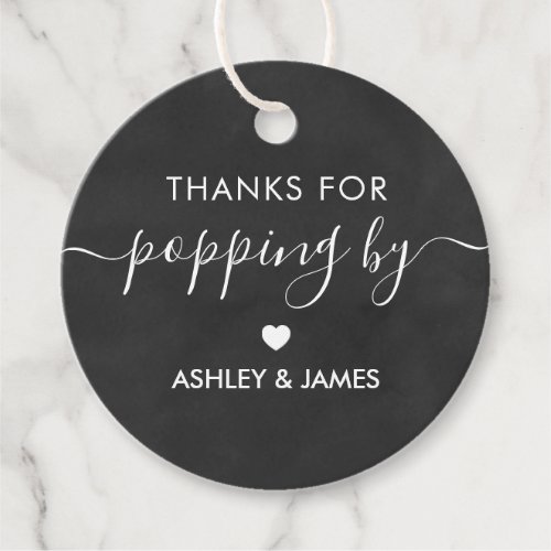 Thanks for Popping By Tag Wedding Tag Chalkboard Favor Tags