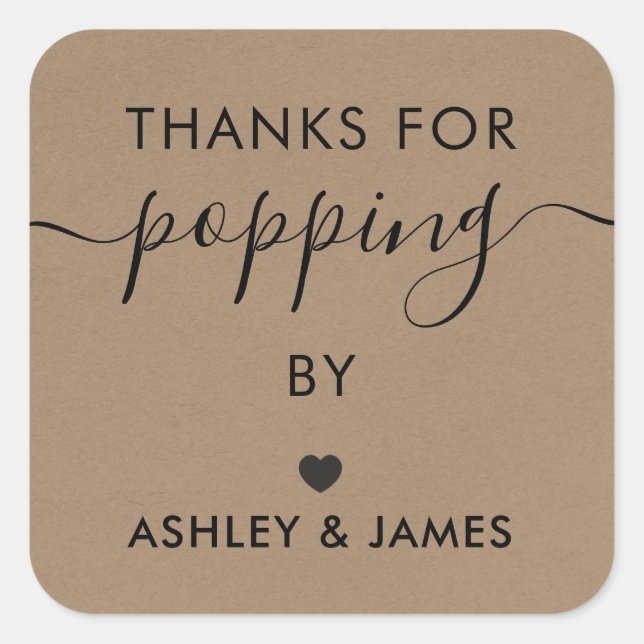 Thanks for Popping By Tags, Wedding Sticker, Kraft Square Sticker (Front)
