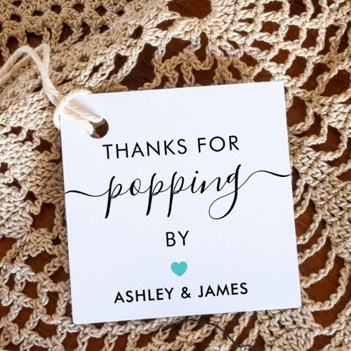 Thanks for Popping By Tags Wedding Turquoise Favor Tags