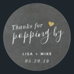 Thanks for Popping by Wedding Favor Chalkboard Classic Round Sticker<br><div class="desc">Custom-designed elegant wedding favor round stickers/labels featuring "Thanks for Popping by" in modern hand calligraphy with a gold glitter heart. Personalize with bride and groom's names and wedding date. Apply the stickers/labels on boxes,  bags,  or jars for unique DIY wedding popcorn favors/gifts.</div>