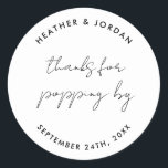 Thanks for Popping by Wedding Popcorn Favors Classic Round Sticker<br><div class="desc">Thanks for Popping by Wedding Popcorn Favors Stickers</div>