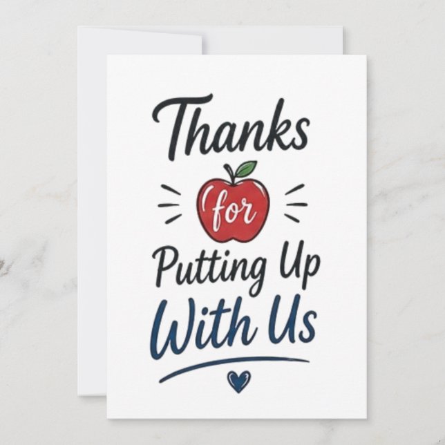 Thanks for Putting Up With Us Card (Front)