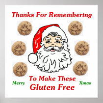 Thanks For Remebering To Make These Gluten Free Poster