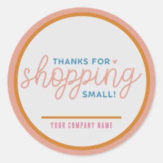 Thanks for Shopping Small Custom Business Classic Round Sticker