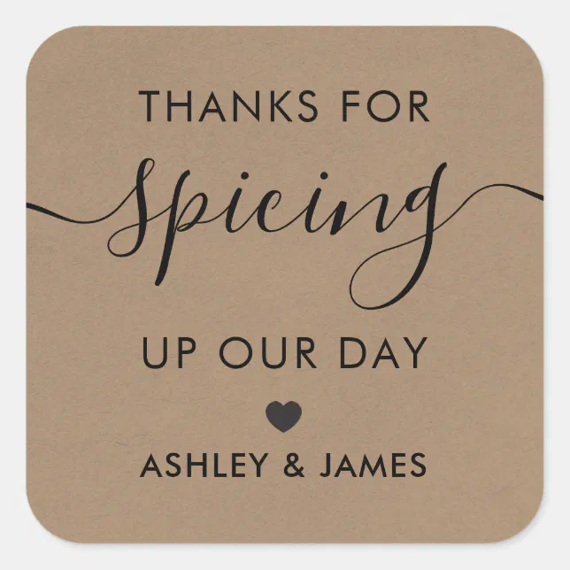 Thanks For Spicing Up Our Day Wedding Label Square Sticker Zazzle 