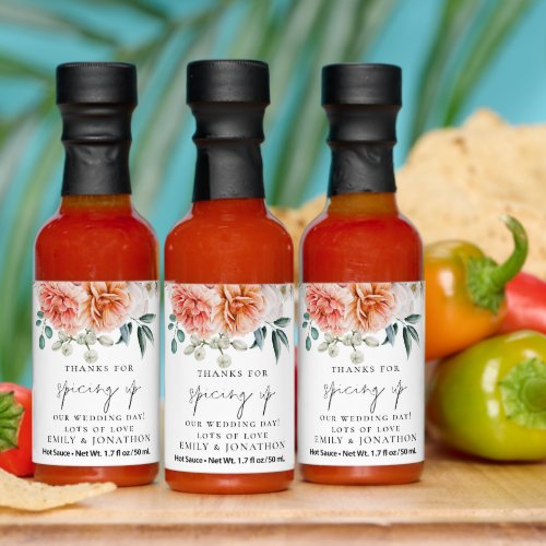 Thanks for Spicing Up Wedding Day Peonies Hot Sauces