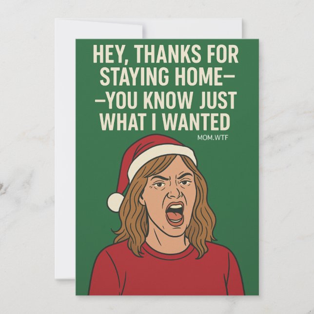Thanks for Staying Home This Christmas  Holiday Card (Front)
