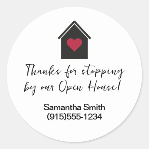 Thanks for Stopping By Open House Real Estate Classic Round Sticker
