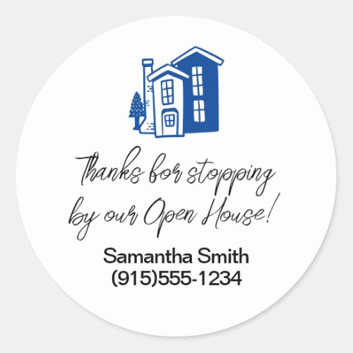 Thanks for Stopping By Open House Real Estate Classic Round Sticker