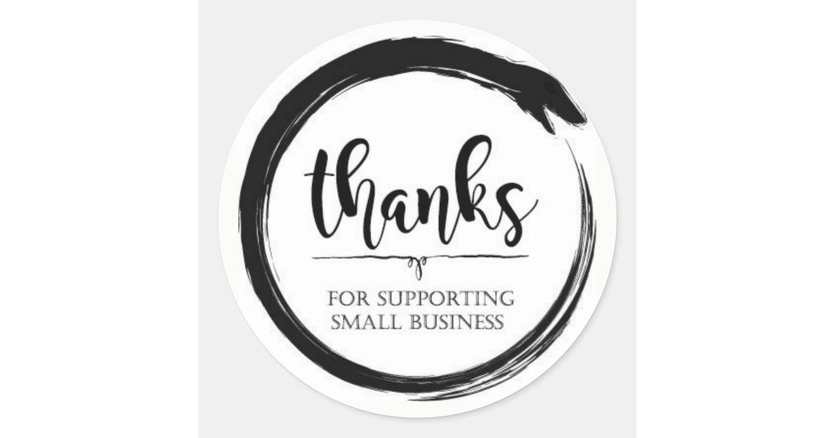 thank you for supporting our small business stickers