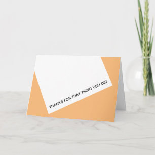 Thanks for that thing letterpress thank you card