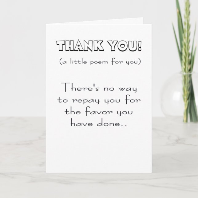 Thanks for the big favor poem card (Front)