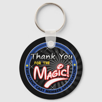Thanks for the Magic - Cast Member Appreciation Keychain
