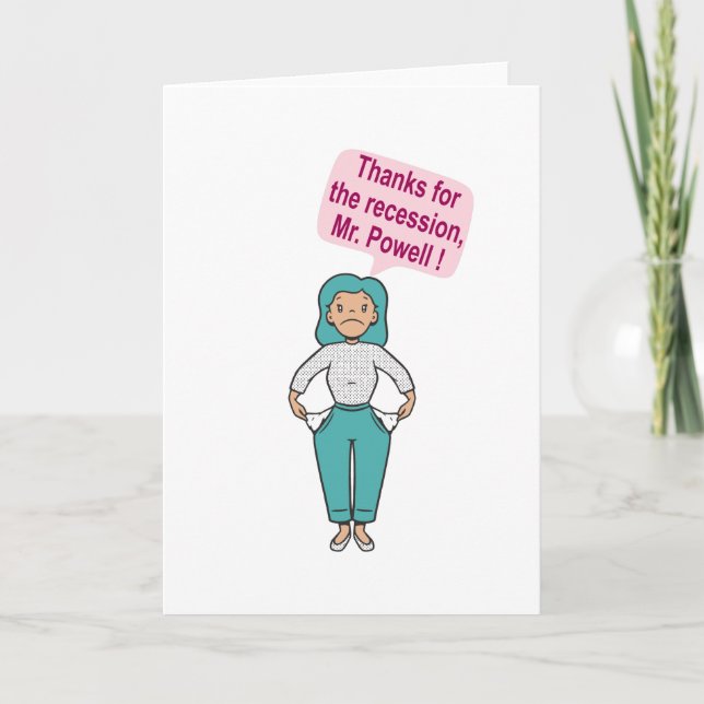 Thanks for the recession, Mr. Powell Card (Front)