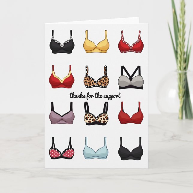 Thanks For The Support Bra Card (Front)