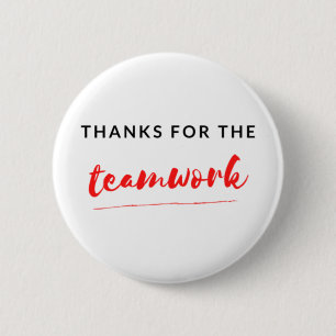 Thanks For The Teamwork 2 Button