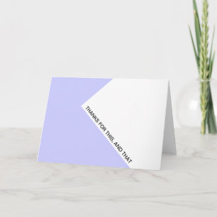 Thanks for this, and that letterpress thank you card