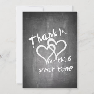 Thanks for this great time on a chalk board