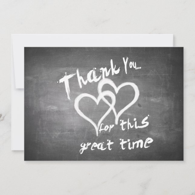 Thanks for this great time on a chalk board (Front)