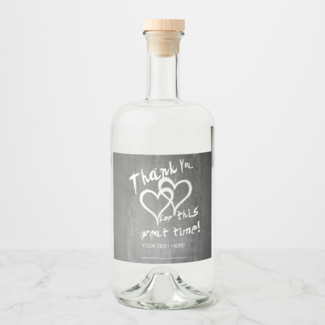 Thanks for this great time on a chalk board liquor bottle label (Front)
