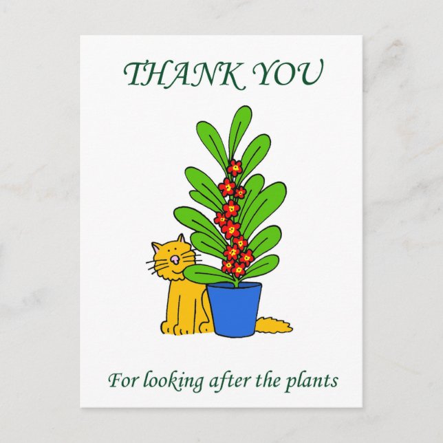 Thanks for Watering the Plants Postcard (Front)
