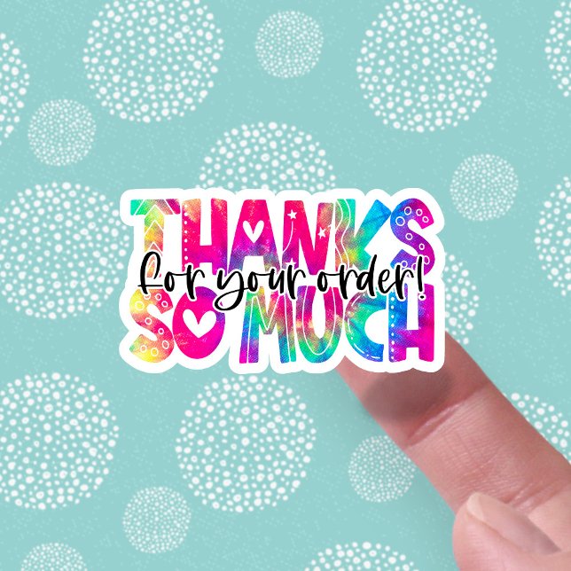 Thanks for Your Order Bright Tie Dye Business Sticker (Creator Uploaded)