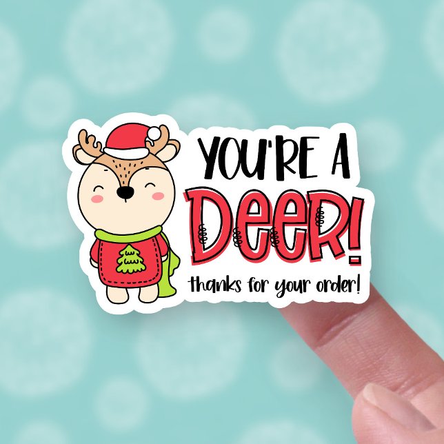 Thanks for Your Order Cute Christmas Reindeer Pun  Sticker (Creator Uploaded)