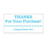 [ Thumbnail: "Thanks For Your Purchase!" W/ Company Name Stamp ]