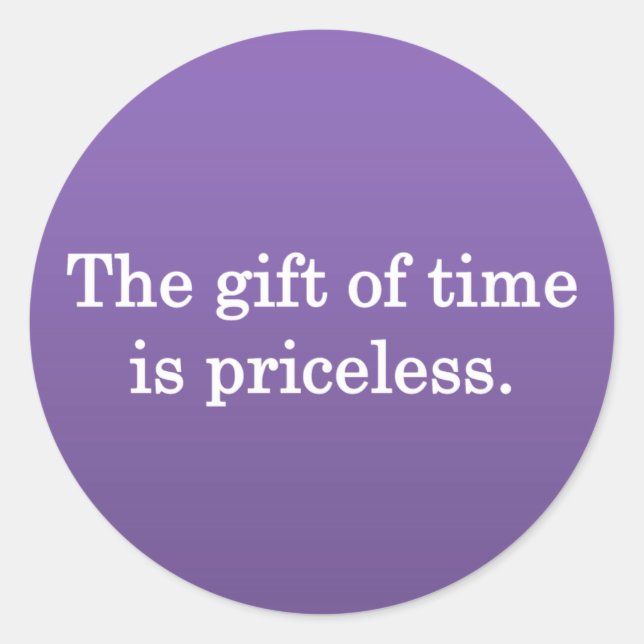 Thanks for Your Time Classic Round Sticker (Front)