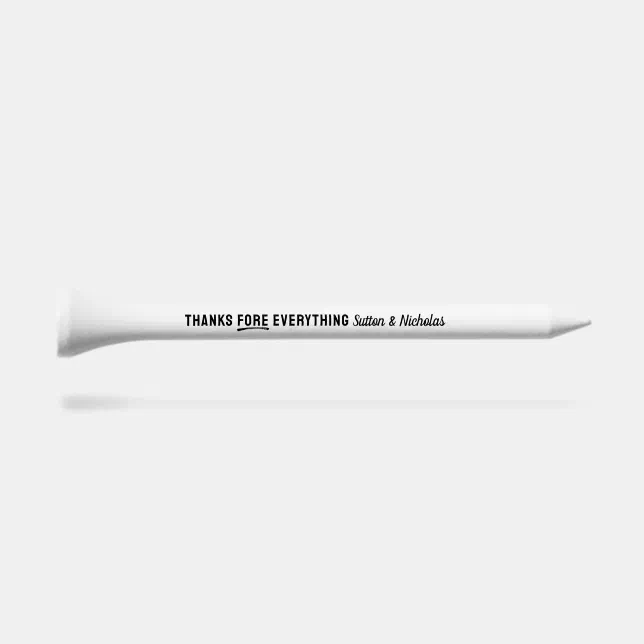 Thanks fore everything golf pun thank you  golf tees