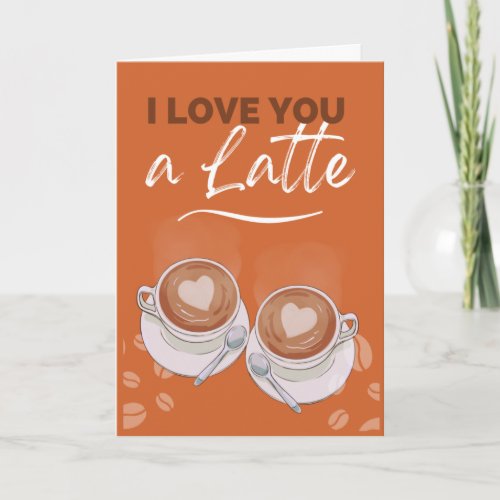 Thanks Friendship I Love You a Latte Coffee Pun Card