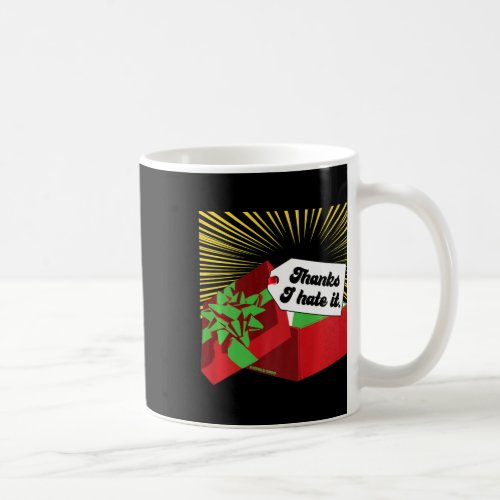 Thanks I Hate It Funny Ugly Christmas Sweater  Coffee Mug