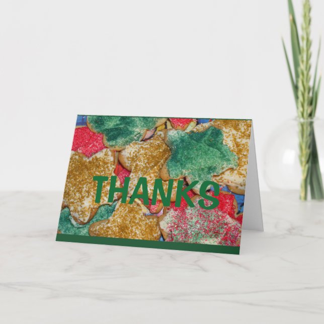 Thanks! If You Were Any Sweeter You'd Be A Cookie Card (Front)