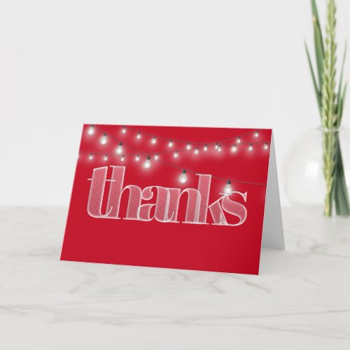 Thanks In Frosted Text With Light String Thank You Card