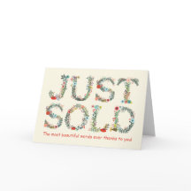 Thanks, Just Sold Looks Beautiful Thank You Card