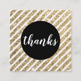 THANKS modern script stripe black gold glitter Square Business Card