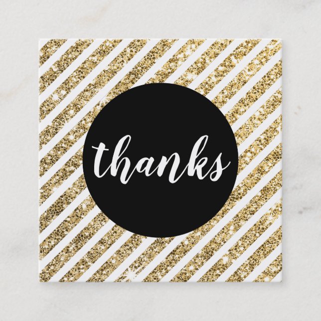 THANKS modern script stripe black gold glitter Square Business Card (Front)