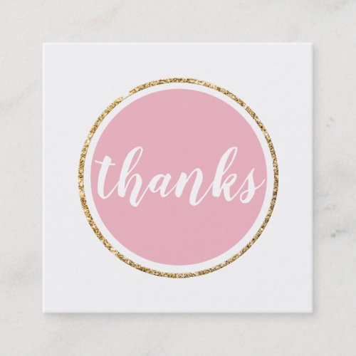 THANKS modern spot hand lettered script pale pink Square Business Card
