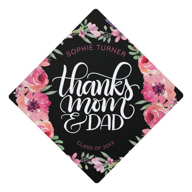 Thanks mom and dad - Calligraphy - Watercolor Graduation Cap Topper (Front)