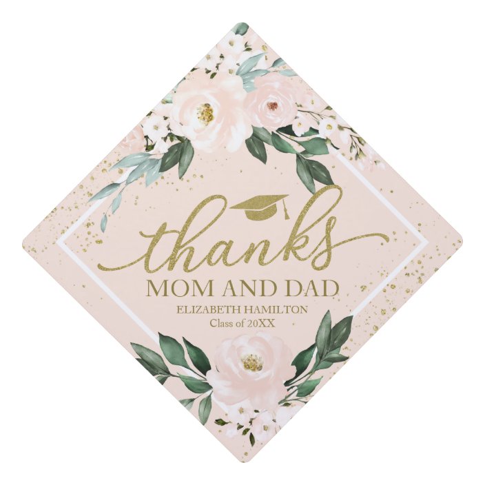 Thanks Mom And Dad Pink Blush Floral Bouquet Graduation Cap Topper Zazzle Com Thanks Mom And Dad Pink Blush Floral Bouquet Graduation Cap Topper Zazzle Com
