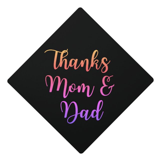 Thanks Mom and Dad Yellow Pink Purple Ombre Graduation Cap Topper (Front)