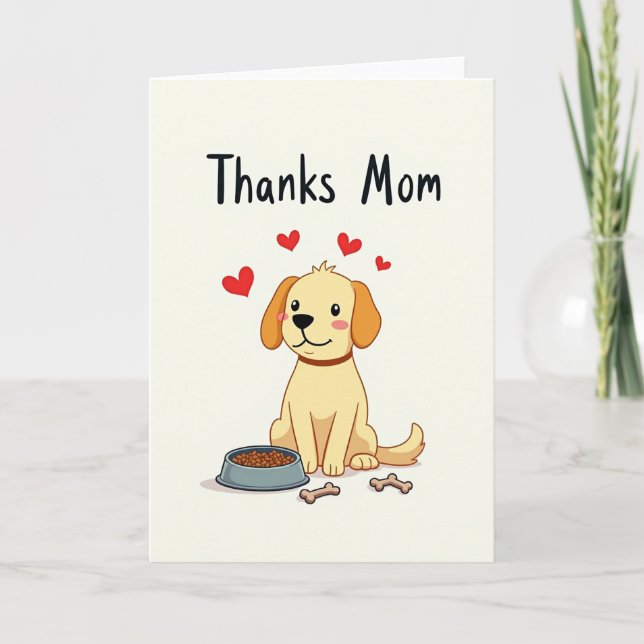 Thanks Mom Dog Illustration Card (Front)