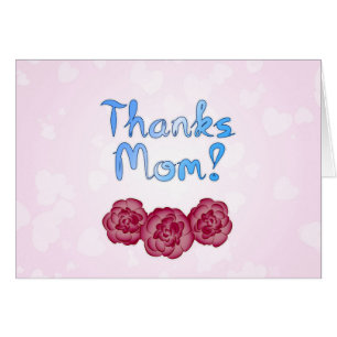 Thanks Mom with Carnation Flower for Mother’s Day Cards