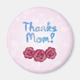 Thanks Mom with Carnation Flower for Mother’s Day Magnet