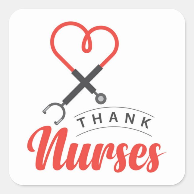 Thanks Nurses Square Sticker (Front)