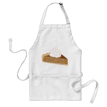 Thanks! Pumpkin Pie Apron by totallypainted at Zazzle