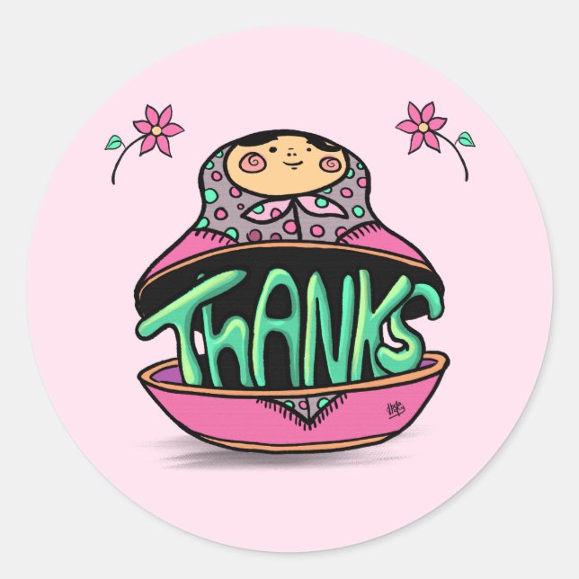 Thanks Russian Doll Matryoshka  Classic Round Sticker (Front)